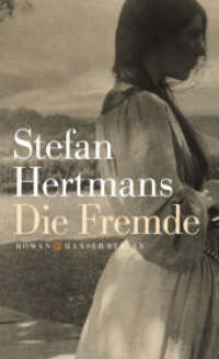Die Fremde : Roman （2017. 304 S. 220 mm）