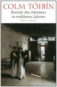 Porträt des Meisters in mittleren Jahren : Roman （2005. 428 S. 224 mm）