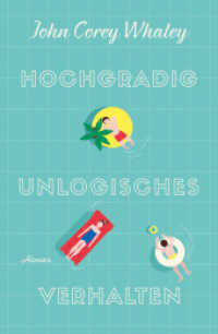 Hochgradig unlogisches Verhalten （2017. 240 S. 220 mm）