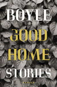 Good Home : Stories （2. Aufl. 2018. 432 S. 221 mm）