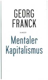 Mentaler Kapitalismus : Eine politische Ökonomie des Geistes （2005. 286 S. 202 mm）