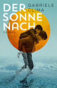 Der Sonne nach （10. Aufl. 2019. 160 S. 217 mm）