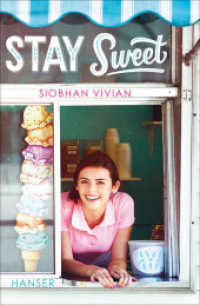 Stay sweet （2020. 368 S. 217 mm）