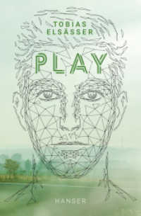 Play （3. Aufl. 2020. 304 S. 215 mm）