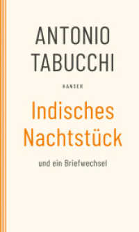 Indisches Nachtstück und Ein Briefwechsel （1994. 118 S. 202 mm）