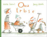 Oma Erbse （2022. 32 S. Durchgehend vierfarbig. 288 mm）