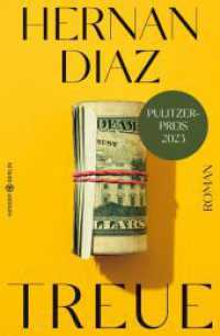 Treue : Roman I Pulitzer-Preis 2023 （2022. 416 S. 218 mm）