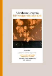 Die weniger einsame Zeit : Gedichte. Zweisprachige Ausgabe Edition Lyrik Kabinett （2022. 144 S. 210 mm）