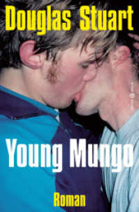 Young Mungo : Roman （2023. 416 S. 218 mm）