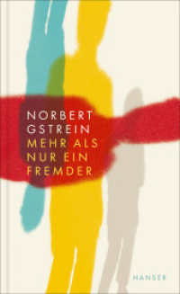 Mehr als nur ein Fremder （2023. 192 S. 210 mm）