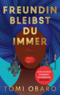 Freundin bleibst du immer : Roman （2. Aufl. 2023. 320 S. 191 mm）