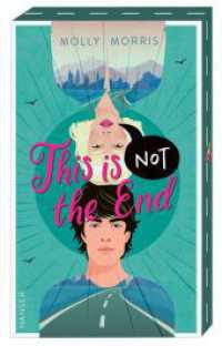 This Is Not The End : Deutsche Ausgabe. Mit Motivfarbschnitt in der ersten Auflage （2024. 320 S. 212 mm）