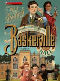 Baskerville Hall - Das geheimnisvolle Internat der besonderen Talente （2024. 336 S.）