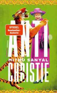 Antichristie : Roman. Nominiert für den Deutschen Buchpreis 2024 (Longlist) （2024. 544 S. 208 mm）