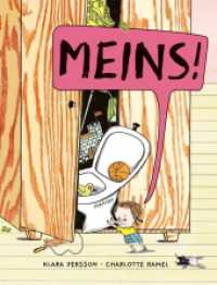 Meins! : Eine Geschichte übers Nicht-teilen-wollen （2024. 32 S. Durchgehend farbig illustriert）