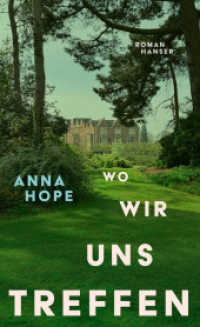 Wo wir uns treffen : Roman （2. Aufl. 2025. 448 S. 211 mm）