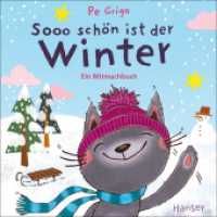 Sooo schön ist der Winter : Ein Mitmachbuch （2024. 20 S. Durchgehend vierfarbig. 189 mm）