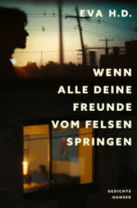 Wenn alle deine Freunde vom Felsen springen : Gedichte (zweisprachig) （2025. 128 S. 218 mm）