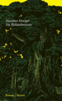 Die Holländerinnen : Roman （2025. 160 S.）