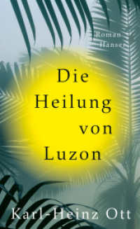 Die Heilung von Luzon : Roman （2025. 336 S.）