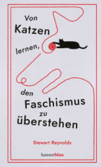 Von Katzen lernen, den Faschismus zu überstehen （2025. 80 S.）