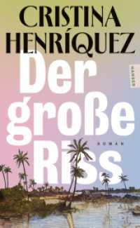 Der gro&szlig;e Riss : Roman