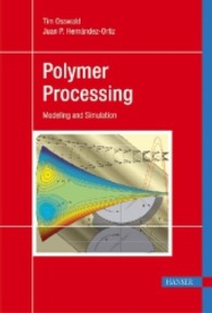 Polymer Processing : Modeling and Simulation