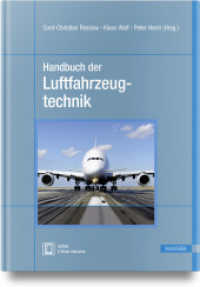 Handbuch der Luftfahrzeugtechnik : Mit kostenlosem E-Book （2014. 835 S. komplett in Farbe. 277 mm）