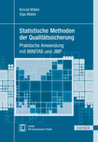 Statistische Methoden der Qualitätssicherung, m. CD-ROM : Praktische Anwendung mit MINITAB und JMP. Extra: Mit kostenlosem E-Book (Praxisreihe Qualität) （2013. X, 190 S. 242 mm）