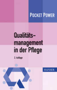 Qualitätsmanagement in der Pflege : Mit E-Book (Pocket Power) （2. Aufl. 2013. 128 S. m. Abb. 165 mm）