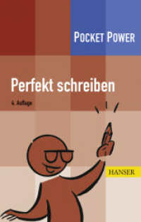 Perfekt schreiben : Mit E-Book (Pocket Power) （4. Aufl. 2013. 128 S. m. farb. Illustr. 165 mm）