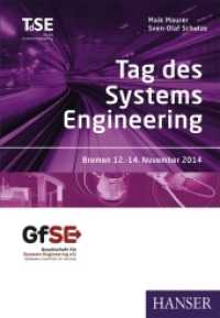 Tag des Systems Engineering : Bremen 12.-14. November 2014 （2014. 440 S. m. farb. Abb. 242 mm）