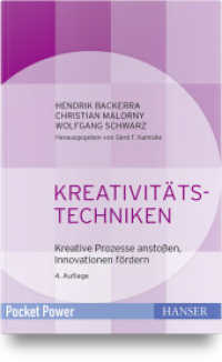 Kreativitätstechniken : Kreative Prozesse anstoßen Innovationen fördern (Pocket Power) （4. Aufl. 2019. 128 S. 166 mm）