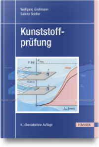 Kunststoffprüfung （4. Aufl. 2024. XLIII, 739 S. 4c. 245 mm）