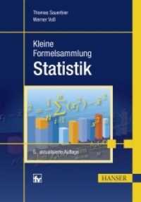 Kleine Formelsammlung Statistik （5., aktualis. Aufl. 2017. 187 S. 167 mm）