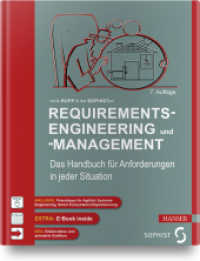 Requirements-Engineering und -Management : Das Handbuch für Anforderungen in jeder Situation. Extra: E-Book inside （7. Aufl. 2020. 600 S. vierfarbig. 248 mm）
