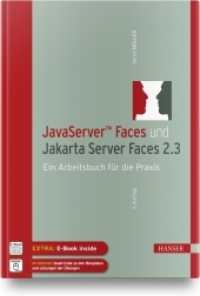 JavaServer(TM) Faces und Jakarta Server Faces 2.3, m. 1 Buch, m. 1 E-Book : Ein Arbeitsbuch für die Praxis. Extra: E-Book inside （3. Aufl. 2021. 459 S. 245 mm）