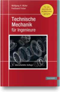 Technische Mechanik für Ingenieure （5. Aufl. 2019. XX, 522 S. 248 mm）