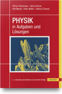 Physik in Aufgaben und Lösungen （2., überarb. u. erw. Aufl. 2020. 430 S. m. Abb. 240 mm）