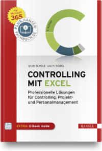 Controlling mit Excel : Professionelle Lösungen für Controlling, Projekt- und Personalmanagement. Für Microsoft 365. Inkl. E-Book. Extra: E-Book inside （3. Aufl. 2020. 624 S. Komplett in Farbe. 245 mm）
