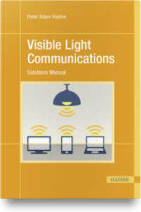 Visible Light Communications : Solutions Manual （2020. 88 S. s/w. 240 mm）