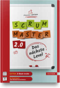 Scrum Master 2.0 : Das nächste Level （2021. 202 S. komplett in Farbe. 246 mm）
