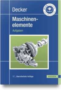 Decker Maschinenelemente : Aufgaben （17. Aufl. 2024. 432 S. 240 mm）
