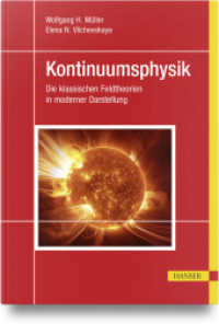 Kontinuumsphysik : Die klassischen Feldtheorien in moderner Darstellung （2024. 398 S. Komplett in Farbe. 240 mm）