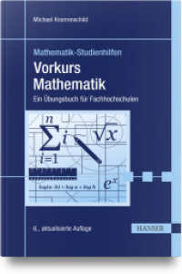 Vorkurs Mathematik : Ein &Uuml;bungsbuch f&uuml;r Fachhochschulen （6. Aufl.）