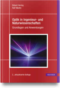 Optik in Ingenieur- und Naturwissenschaften : Grundlagen und Anwendungen （2. Aufl. 2023. 962 S. Komplett in Farbe. 245 mm）