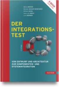 Der Integrationstest : Von Entwurf und Architektur zur Komponenten- und Systemintegration （2. Aufl. 2026. 400 S.）