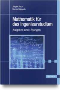 Mathematik für das Ingenieurstudium : Aufgaben und Lösungen （2024. 300 S.）
