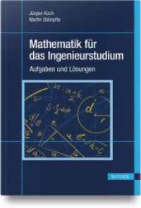 Mathematik für das Ingenieurstudium : Aufgaben und Lösungen （2025. 354 S. Komplett in Farbe）