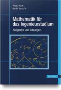 Mathematik für das Ingenieurstudium : Aufgaben und Lösungen （2024. 300 S.）